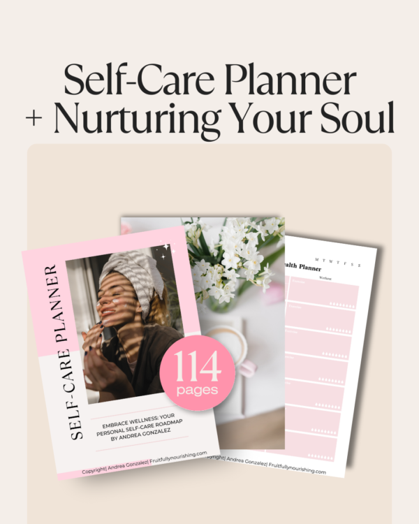 Self Care Planner and Nurturing Your Soul e-book